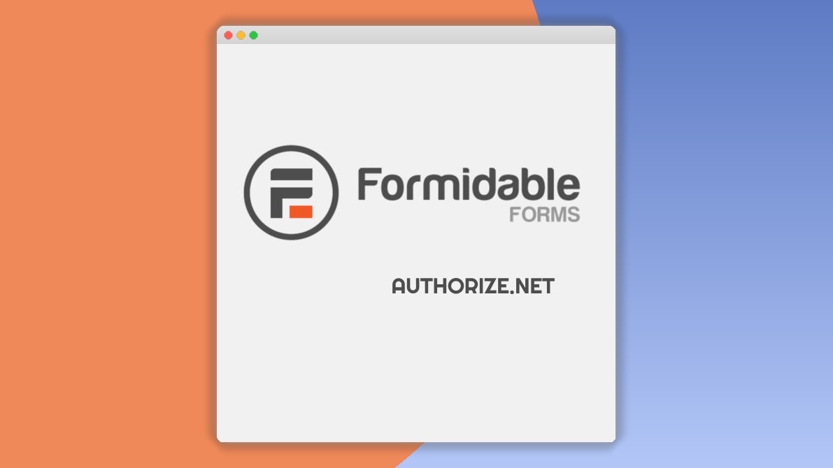 Formidable-Authorize.jpg Formidable Forms – Authorize.Net