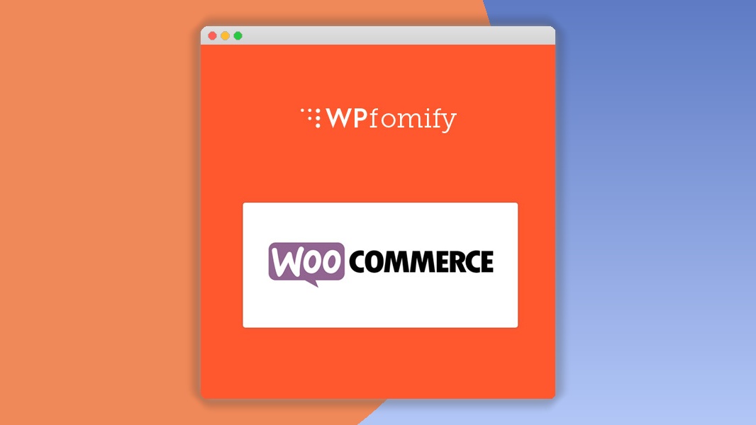 WPFomify-WooCommerce-Addon.jpg WPFomify WooCommerce Addon