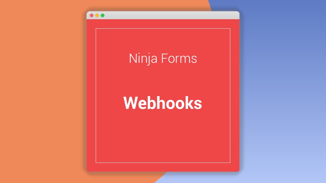 ninja-forms-webhooks.jpg Ninja Forms Webhooks